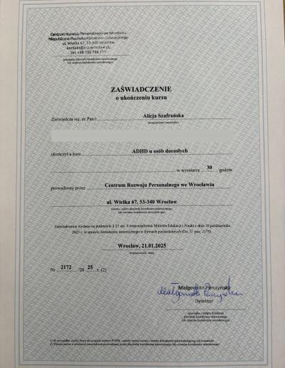 Zaświadczenie o ukończeniu 30-godzinnego kursu ,,ADHD u osób dorosłych”, wydane dla Pani Alicji Szafrańskiej przez Centrum Rozwoju Personalnego we Wrocławiu w 2025 roku.