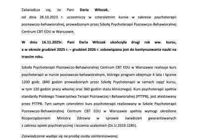 Zaświadczenie o ukończeniu drugiego roku kursu w zakresie psychoterapii poznawczo-behawioralnej, wydane dla Pani Darii Witczak przez Szkołę Psychoterapii Centrum CBT EDU w 2025 roku.