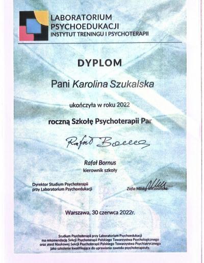 Dyplom ukończenia rocznej Szkoły Psychoterapii Par, wydany dla Pani Karoliny Szukalskiej przez Laboratorium Psychoedukacji w 2022 roku.