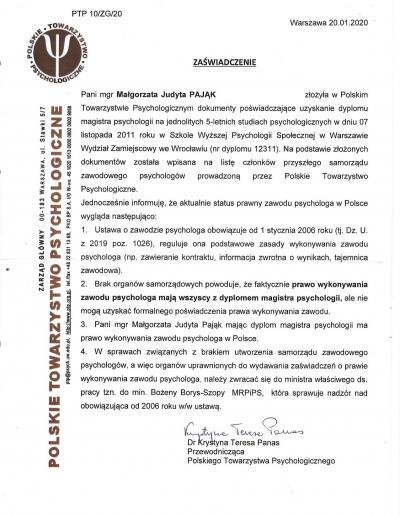 Zaświadczenie o wpisaniu na listę członków przyszłego samorządu zawodowego psychologów prowadzoną przez Polskie Towarzystwo Psychologiczne, wydane dla Pani Małgorzaty Pająk przez Polskie Towarzystwo Psychologiczne w 2020 roku.